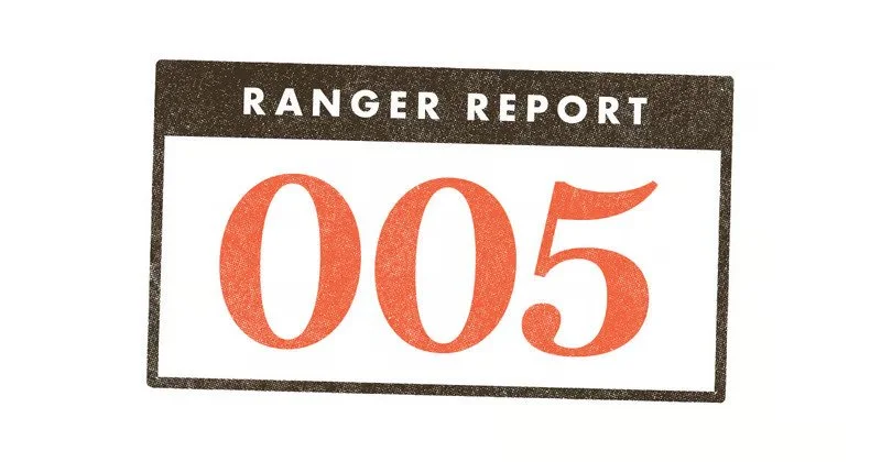 The Ranger Report #005