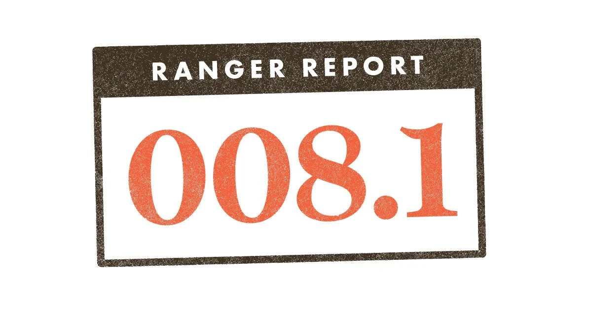 The Ranger Report #008.1