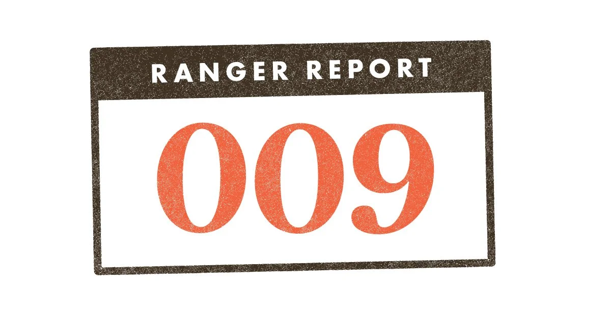 The Ranger Report #009