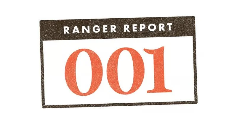 The Ranger Report #001