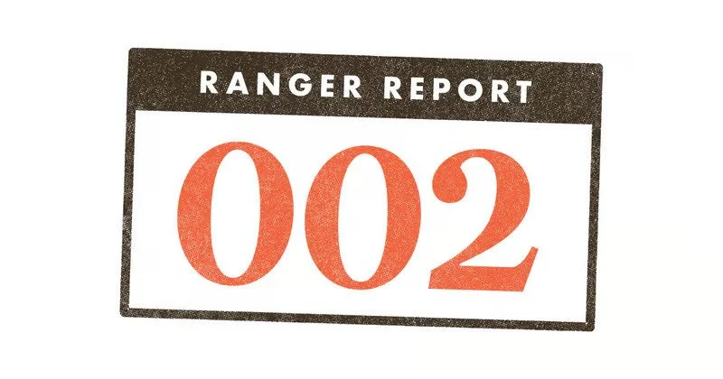 The Ranger Report #002